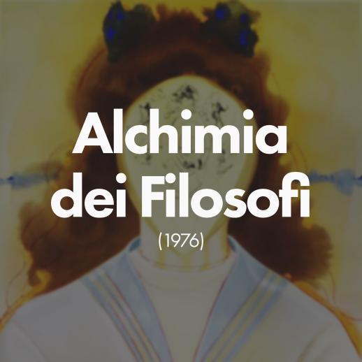Alchimia dei filosofi (1976)